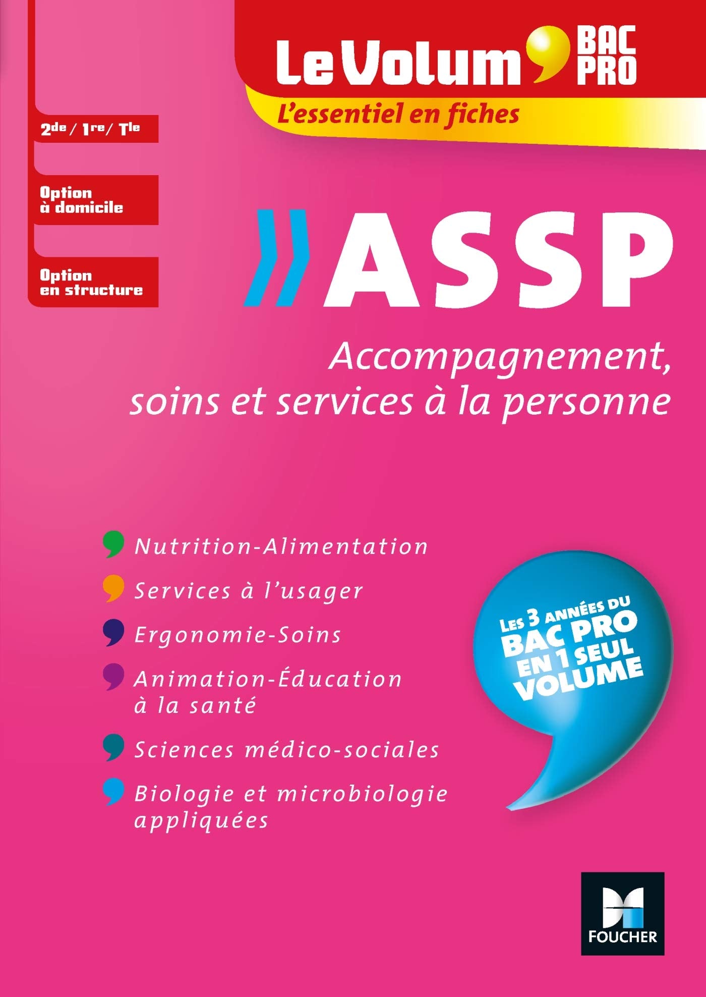 Le Volum' Bac pro - ASSP - Accompagnement, soins et services à la personne - Révision entraînement 9782216153381