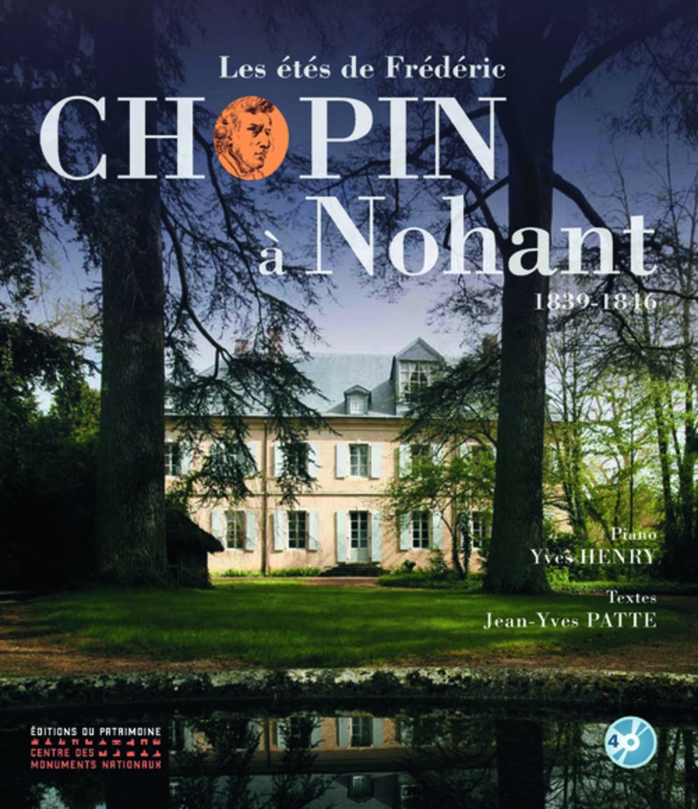 Les Etés de Frédéric Chopin à Nohant 1839-1846 9782757700198