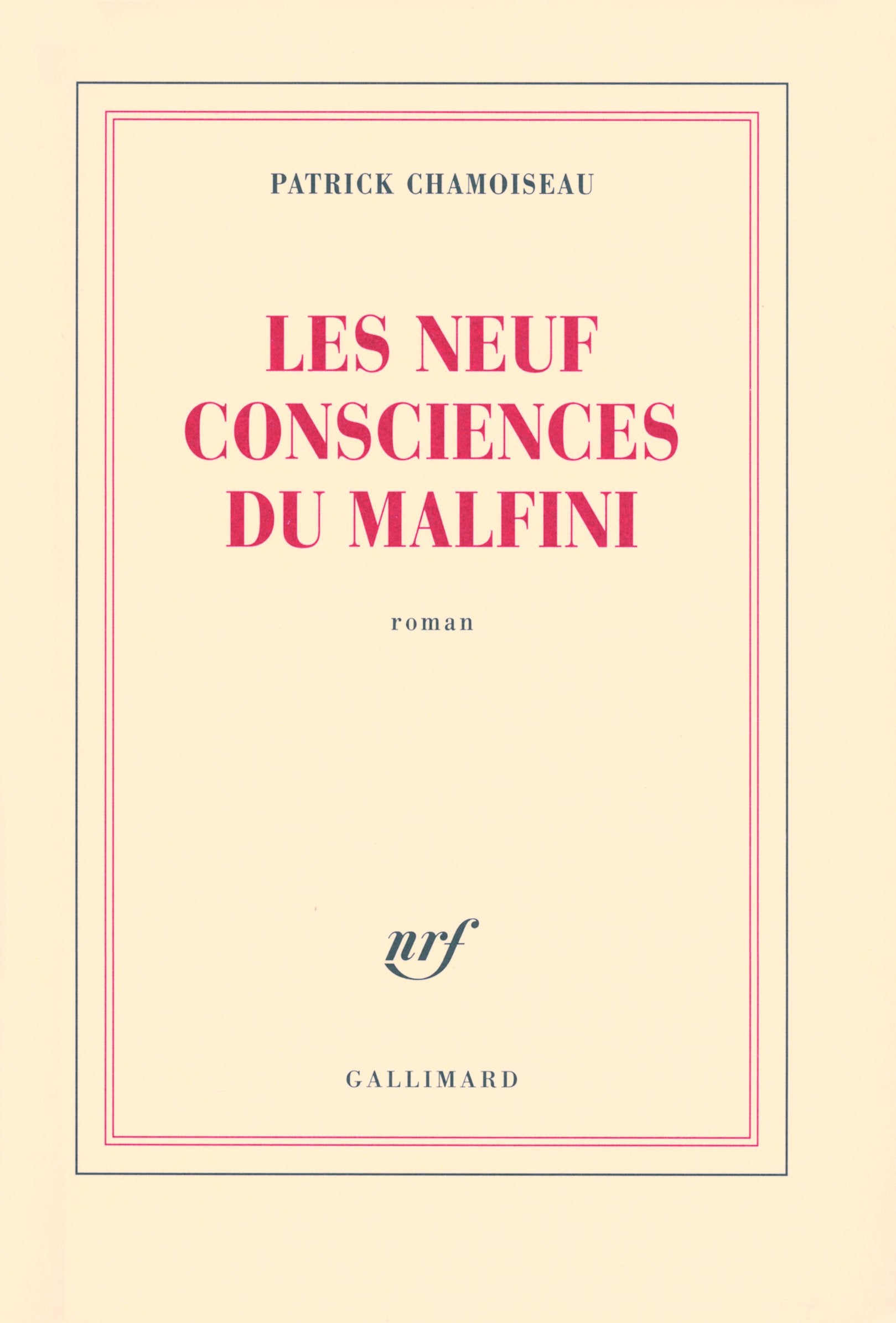 Les neuf consciences du Malfini 9782070125173