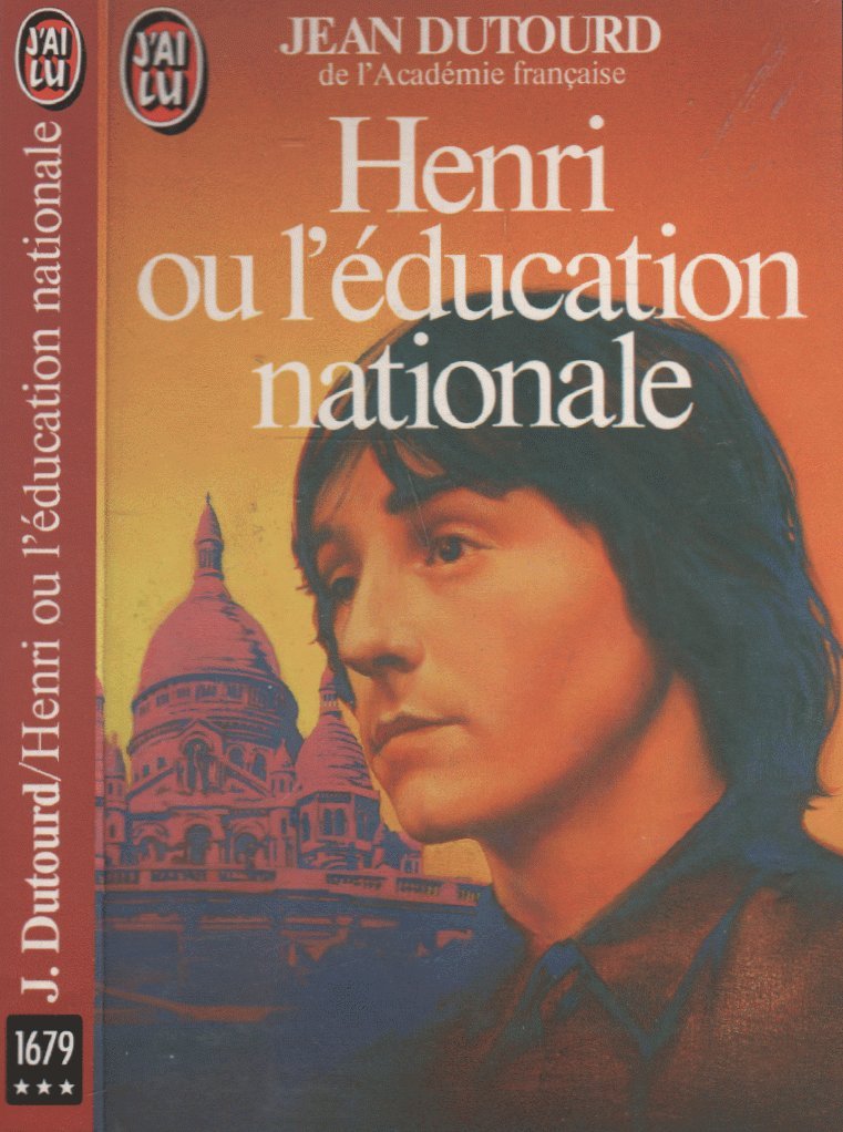 Henri ou l'education nationale *** 9782277216797