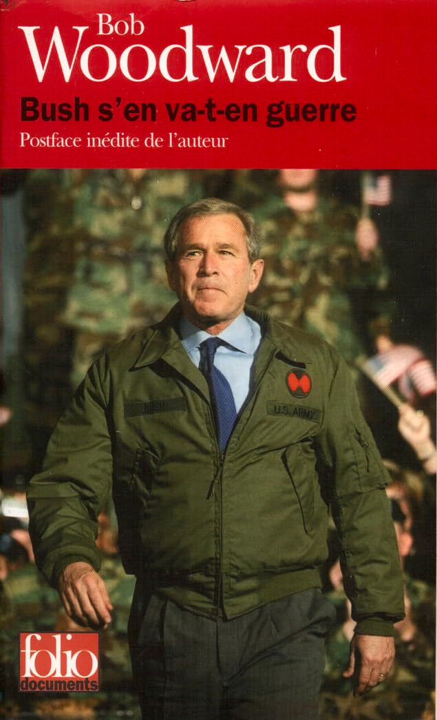 Bush s'en va-t-en guerre 9782070313013