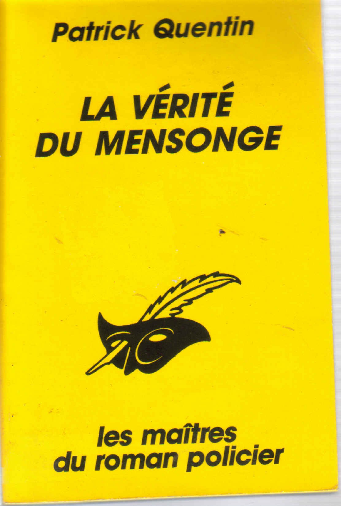 La vérité du mensonge 9782702424018