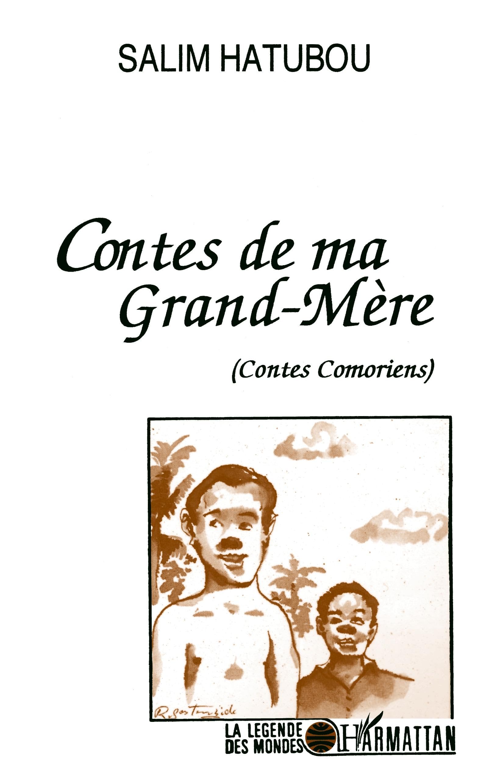 Contes de ma grand-mère (Contes comoriens) 9782738419071
