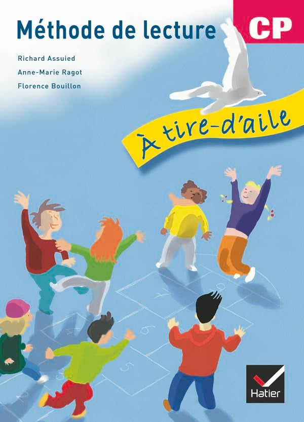 À tire-d'aile CP éd. 2009 - Manuel de l'élève 9782218921988