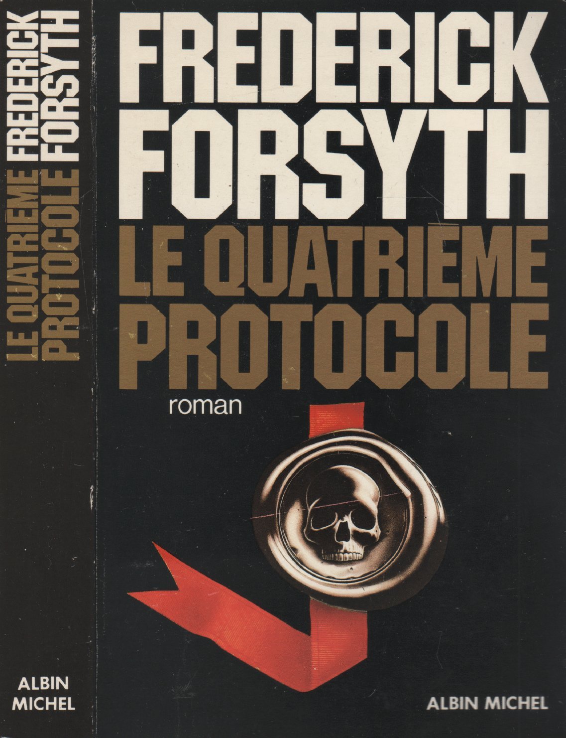 Le Quatrième Protocole 9782226021335