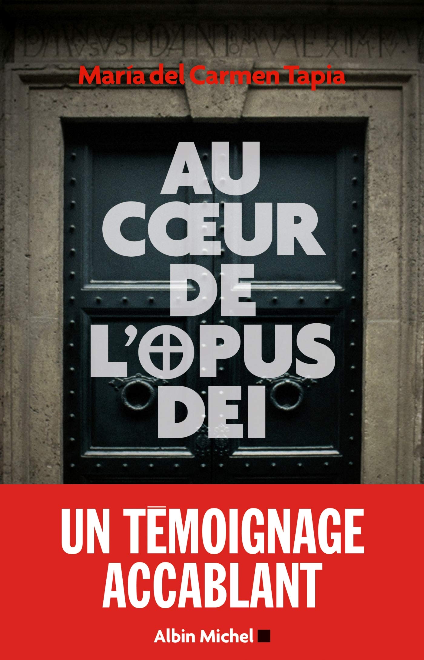 Au coeur de l'Opus Dei 9782226316554