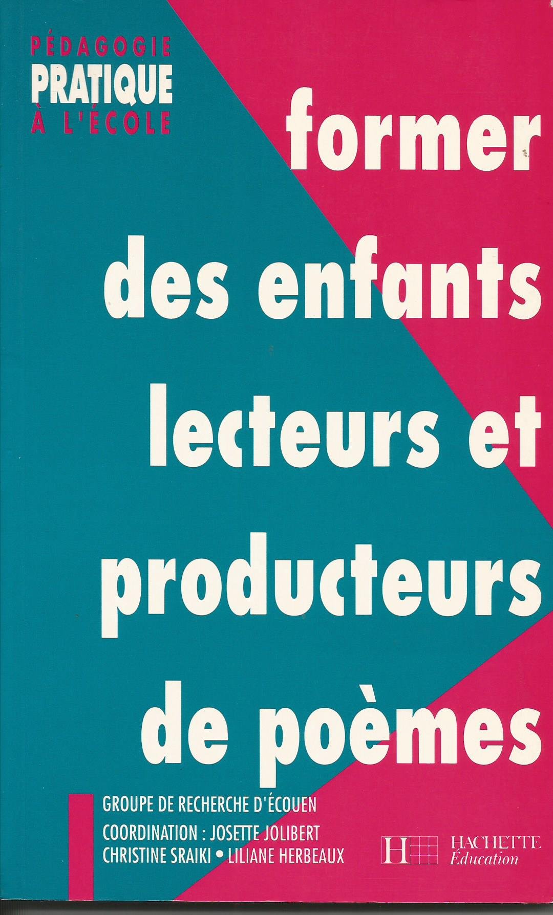 Former des enfants lecteurs et producteurs de poèmes 9782010194610