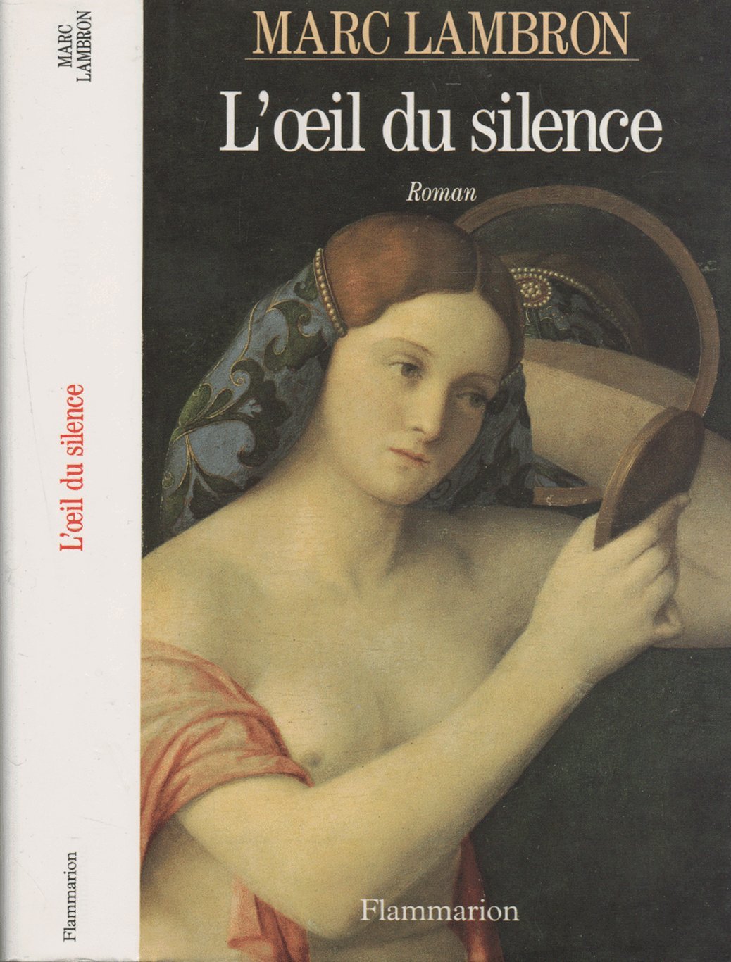L'Oeil du silence - Prix Femina 1993 9782080667908