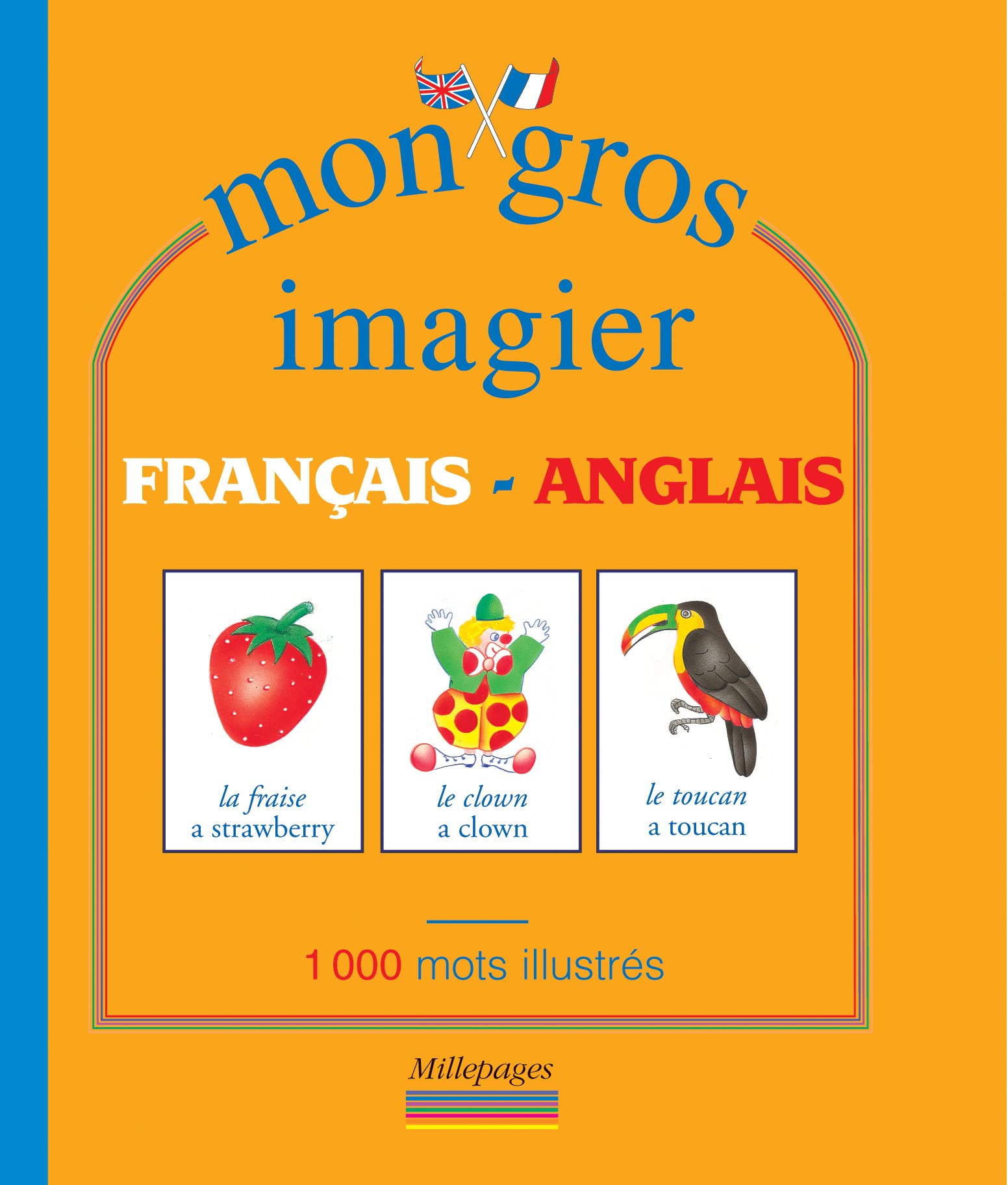 Mon gros imagier français-anglais 9782842180577