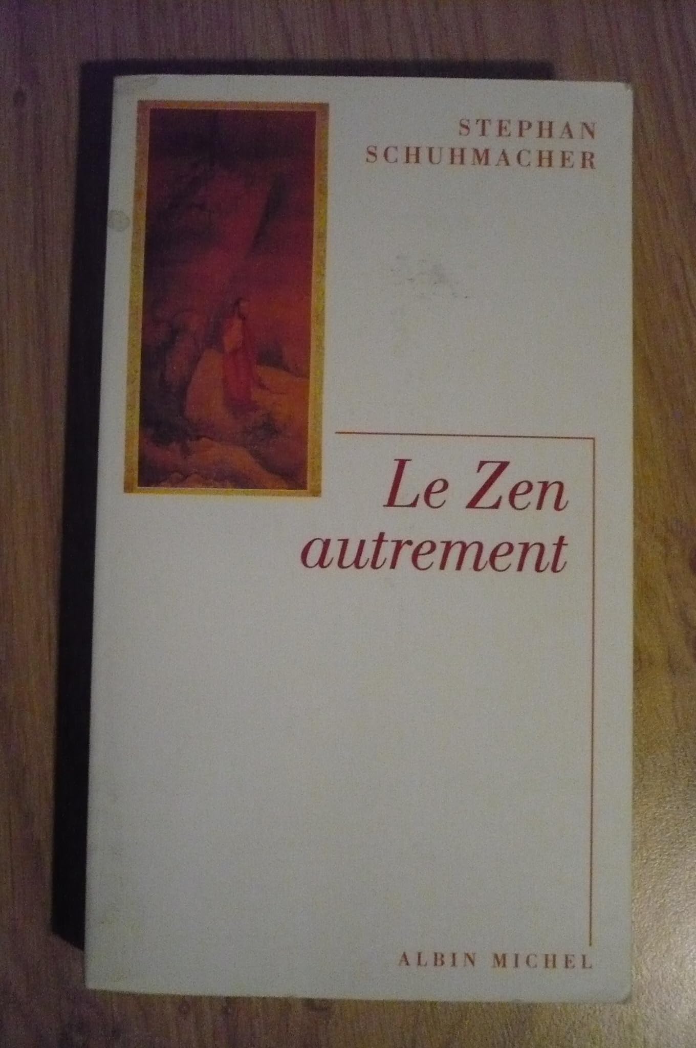 Le zen autrement 9782226178282