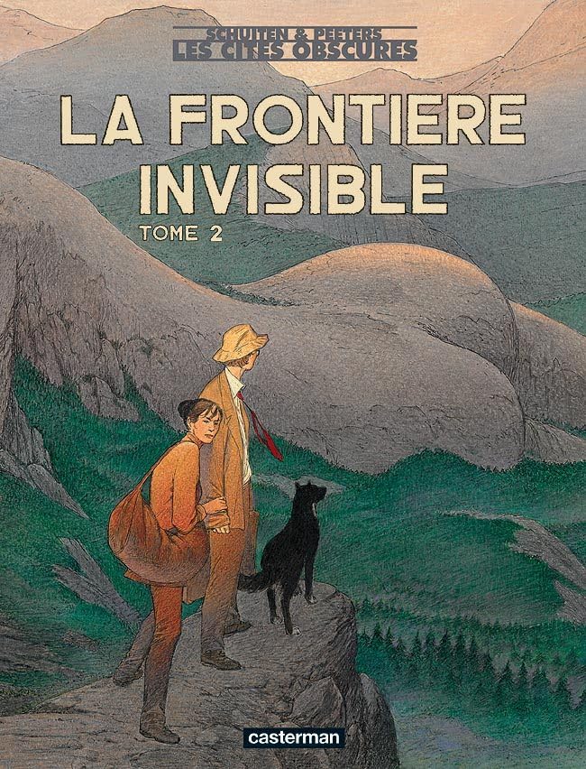Frontière invisible, tome 2 9782203343184
