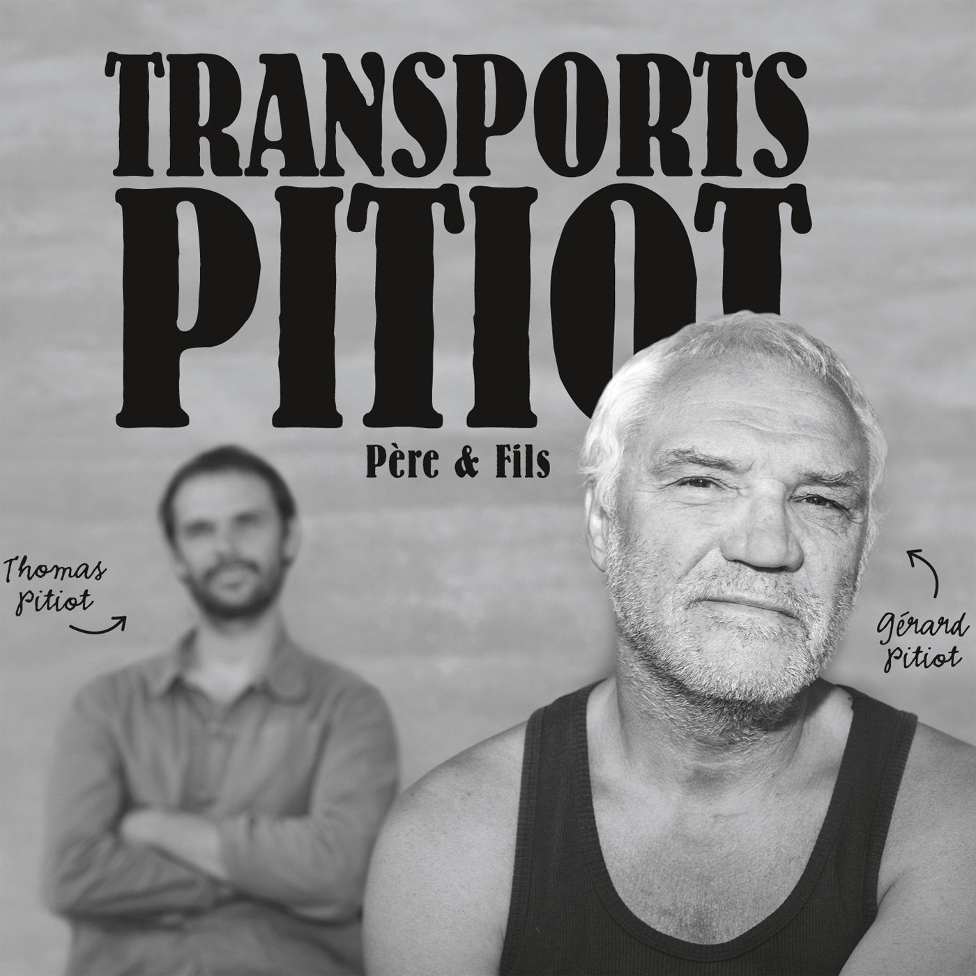 Thomas & Gérard Transports Pitiot: Pere & Fils 3700187651152