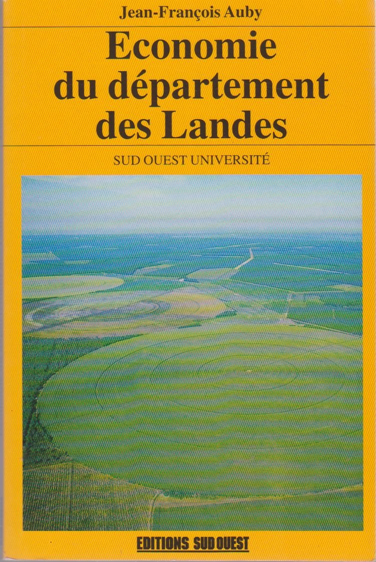 Economie du département des landes 9782879012438