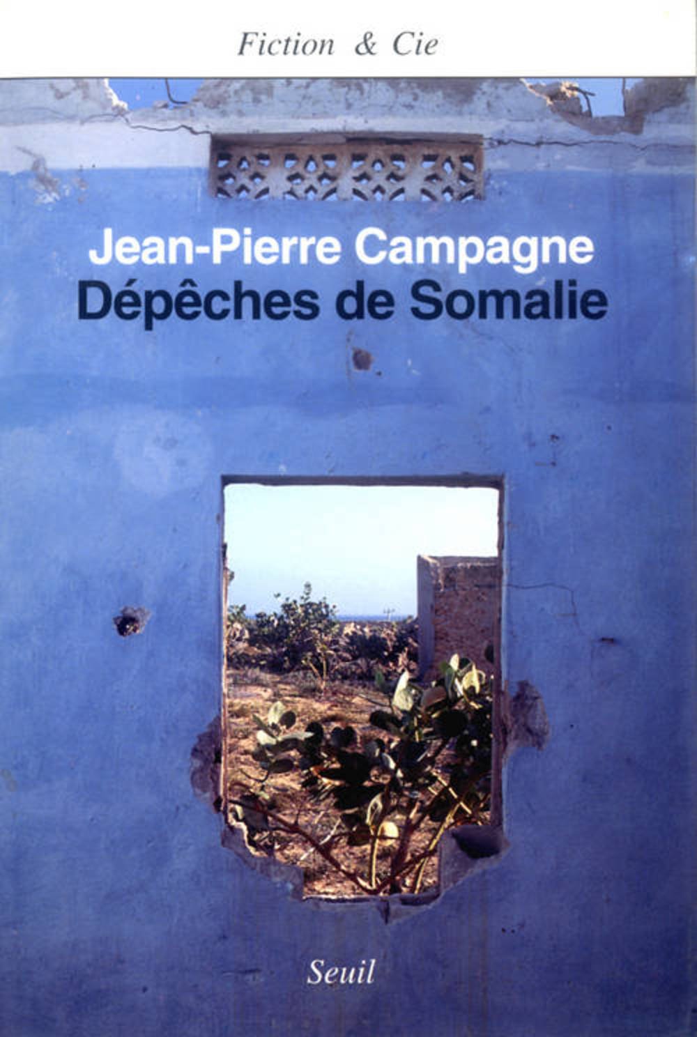 Dépêches de Somalie 9782020208680