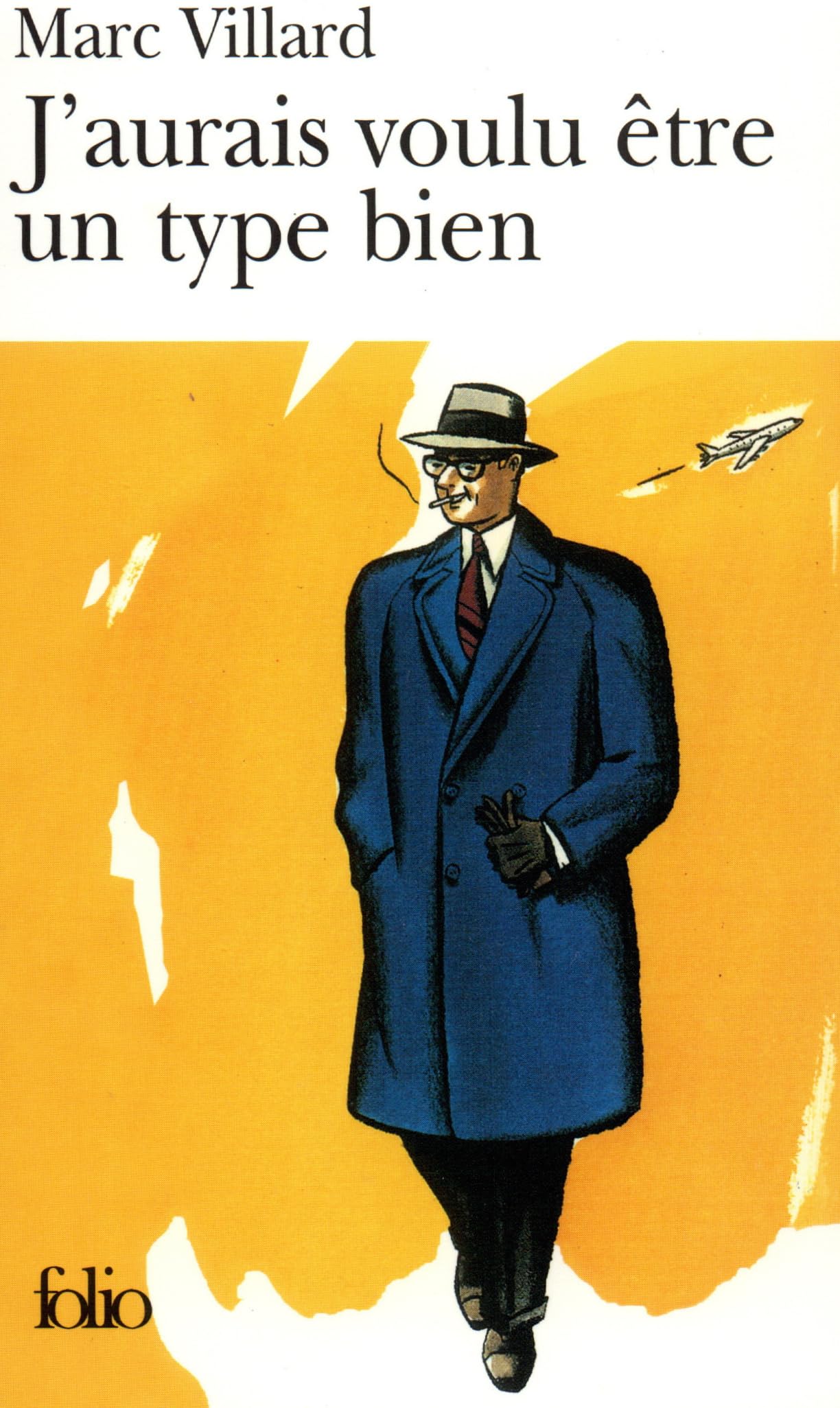 J'aurais voulu être un type bien 9782070414482