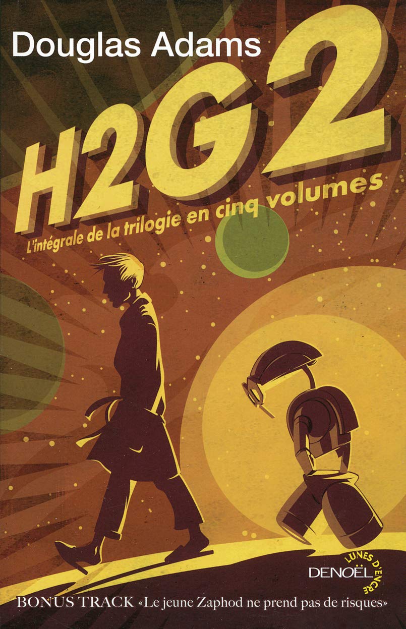 H2G2: L'intégrale de la trilogie en cinq volumes 9782207261880