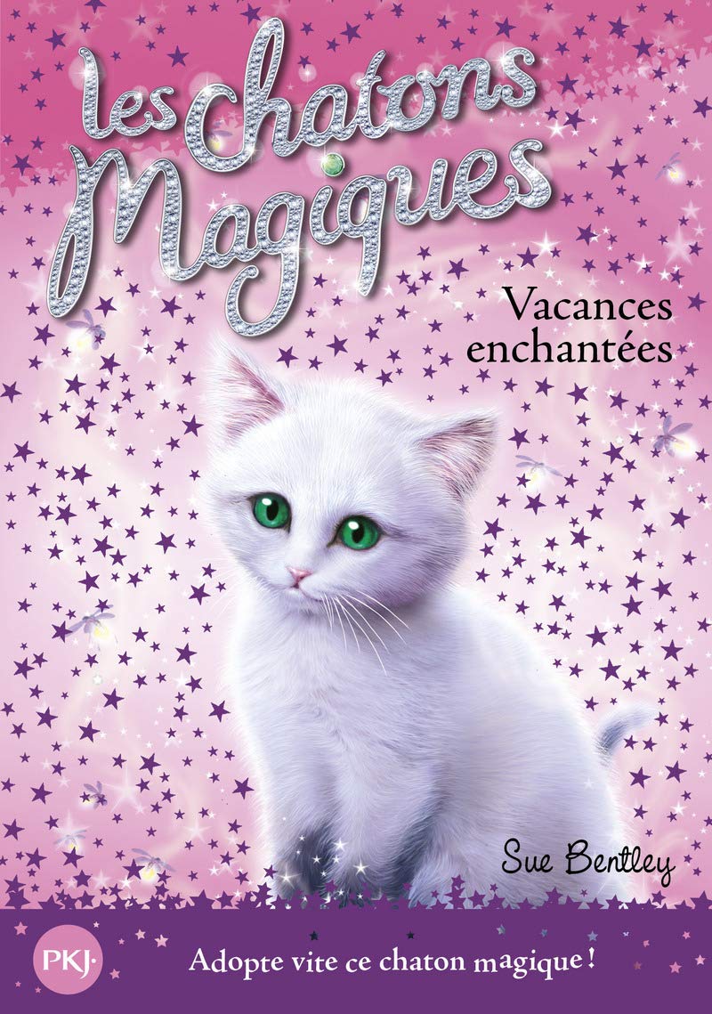 Les chatons magiques - tome 10 : Vacances enchantées (10) 9782266188418