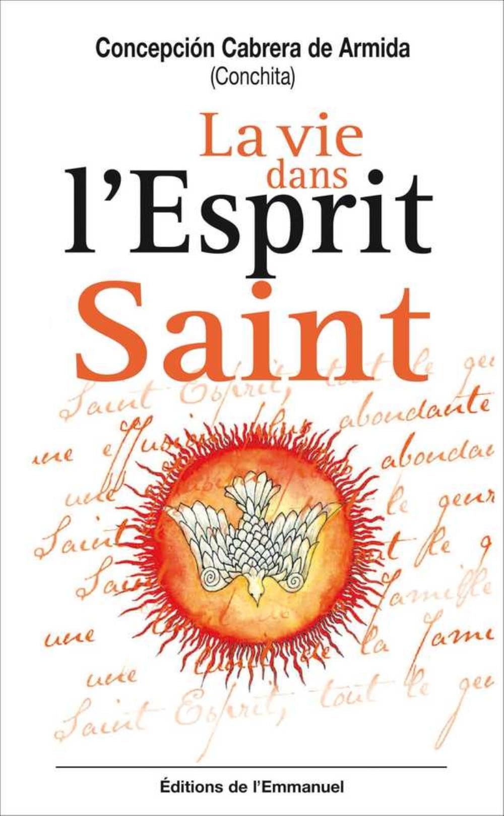 La vie dans l'Esprit Saint 9782353890712