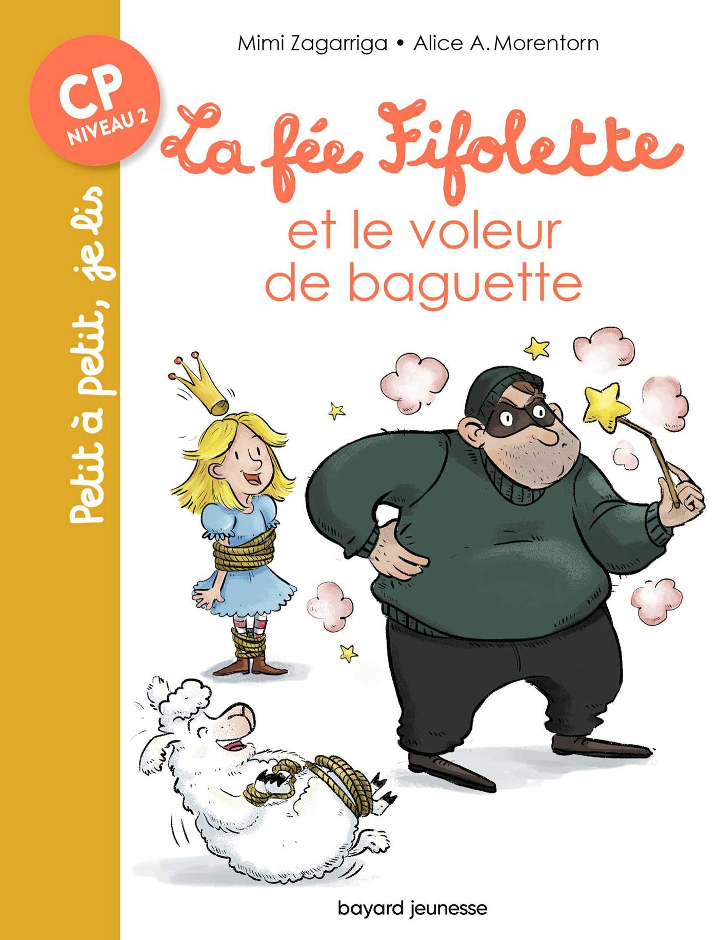 La fée Fifolette et le voleur de baguette 9782747098007