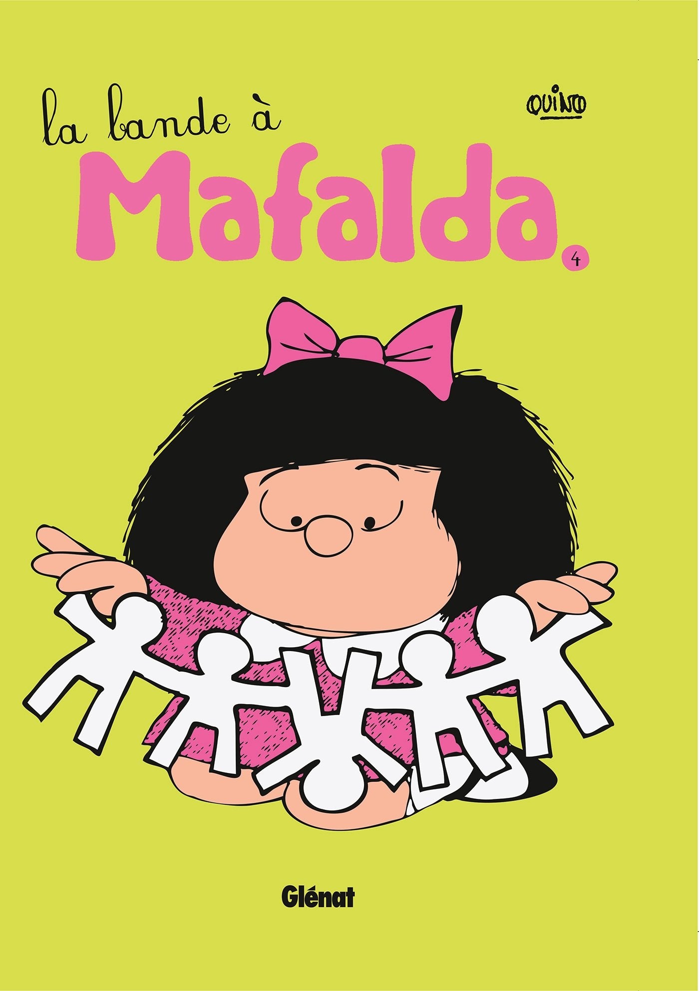 Mafalda - Tome 04 NE: La bande à Mafalda 9782723478199