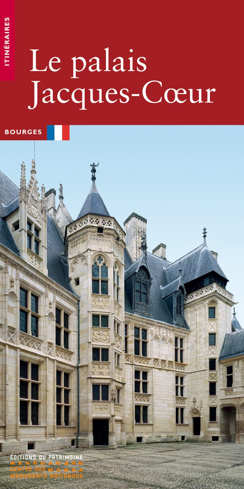 Le Palais Jacques-Coeur 9782757701225