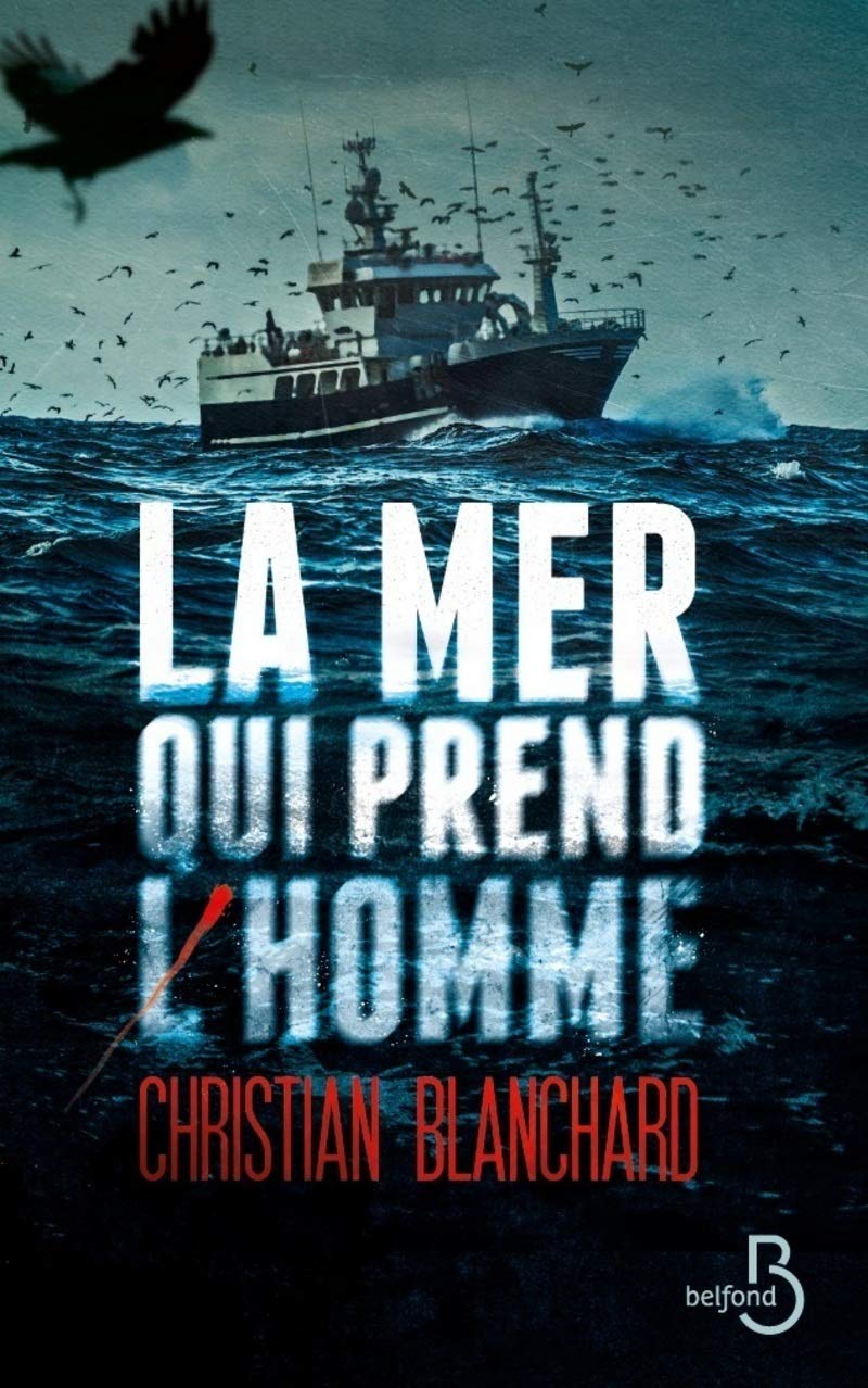 La Mer qui prend l'homme 9782714480675