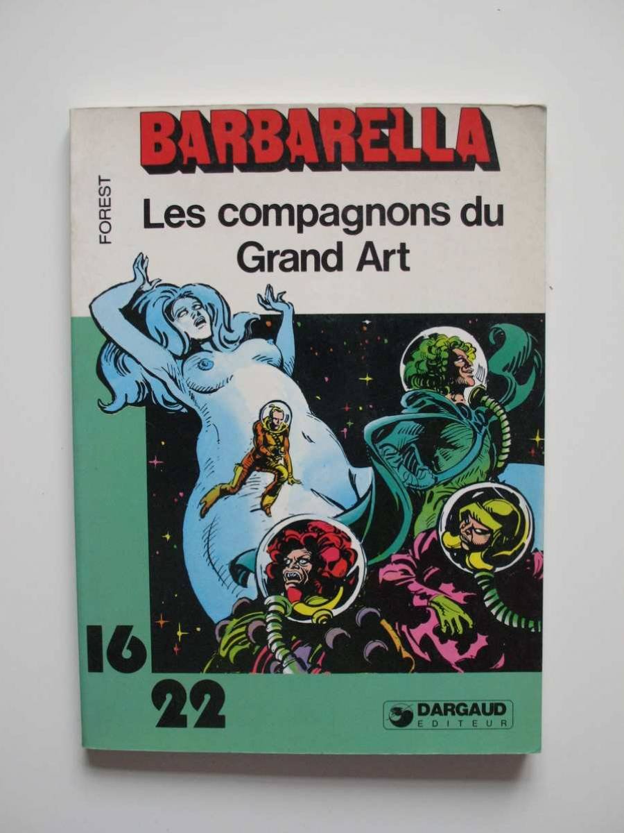 Barbarella, les compagnons du grand art 9782205016277