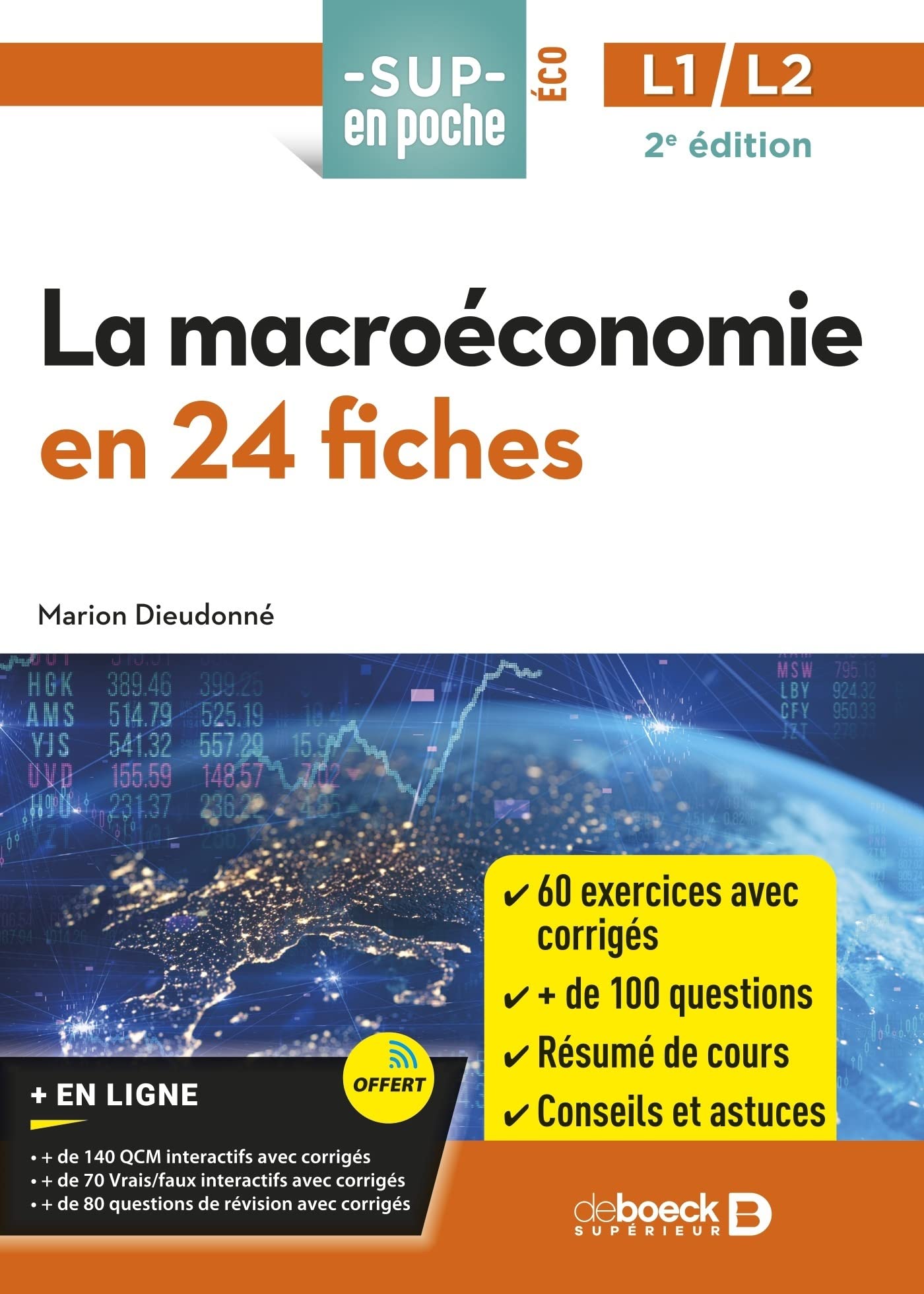 La macroéconomie en 24 fiches: Licences 1 et 2 9782807337480