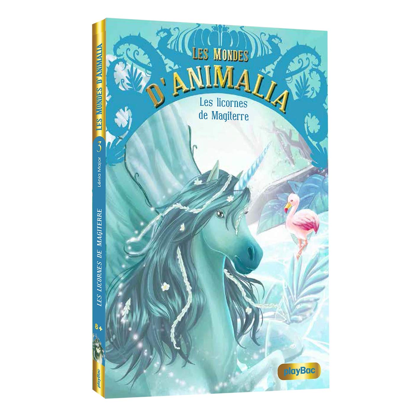 Les mondes d'Animalia - Les licornes de Magiterre - Tome 3 9782809663280