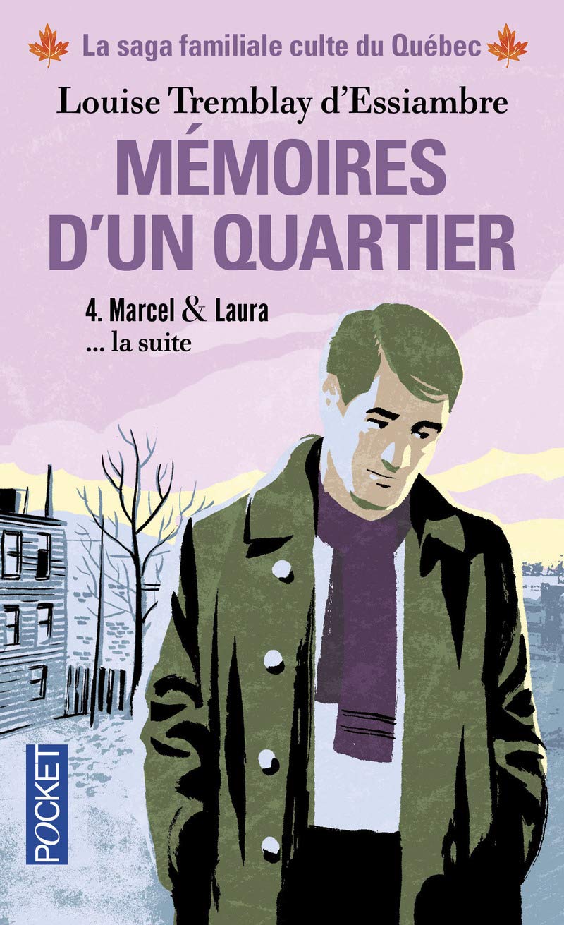 Mémoires d'un quartier: Marcel & Laura, la suite (04) 9782266222266