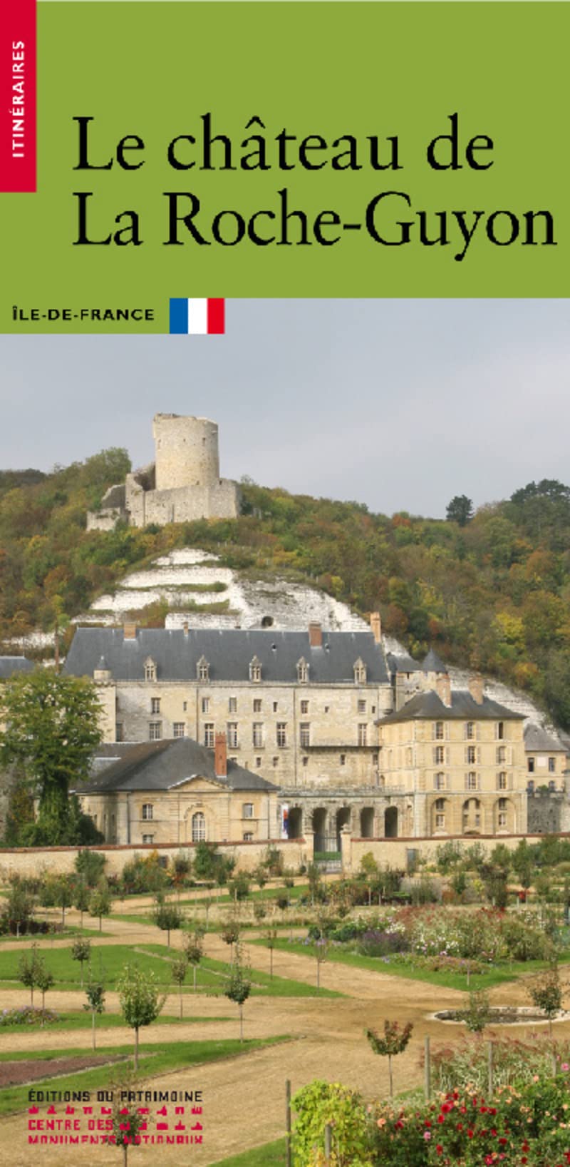 Le Château de la Roche-Guyon 9782858229871