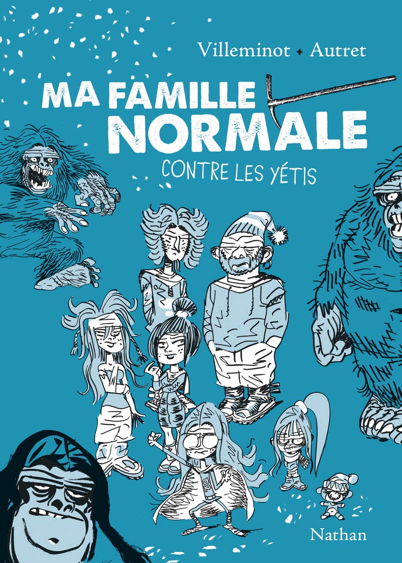 Ma famille normale contre les yétis: Tome 2 (2) 9782092553312