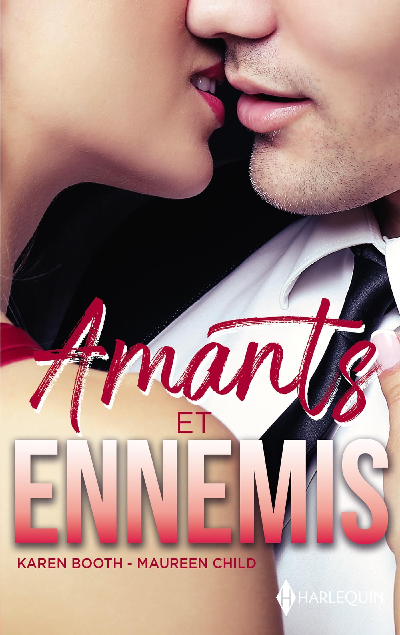 Amants et ennemis: Rivaux et amants - Une nuit avec un ennemi 9782280494489