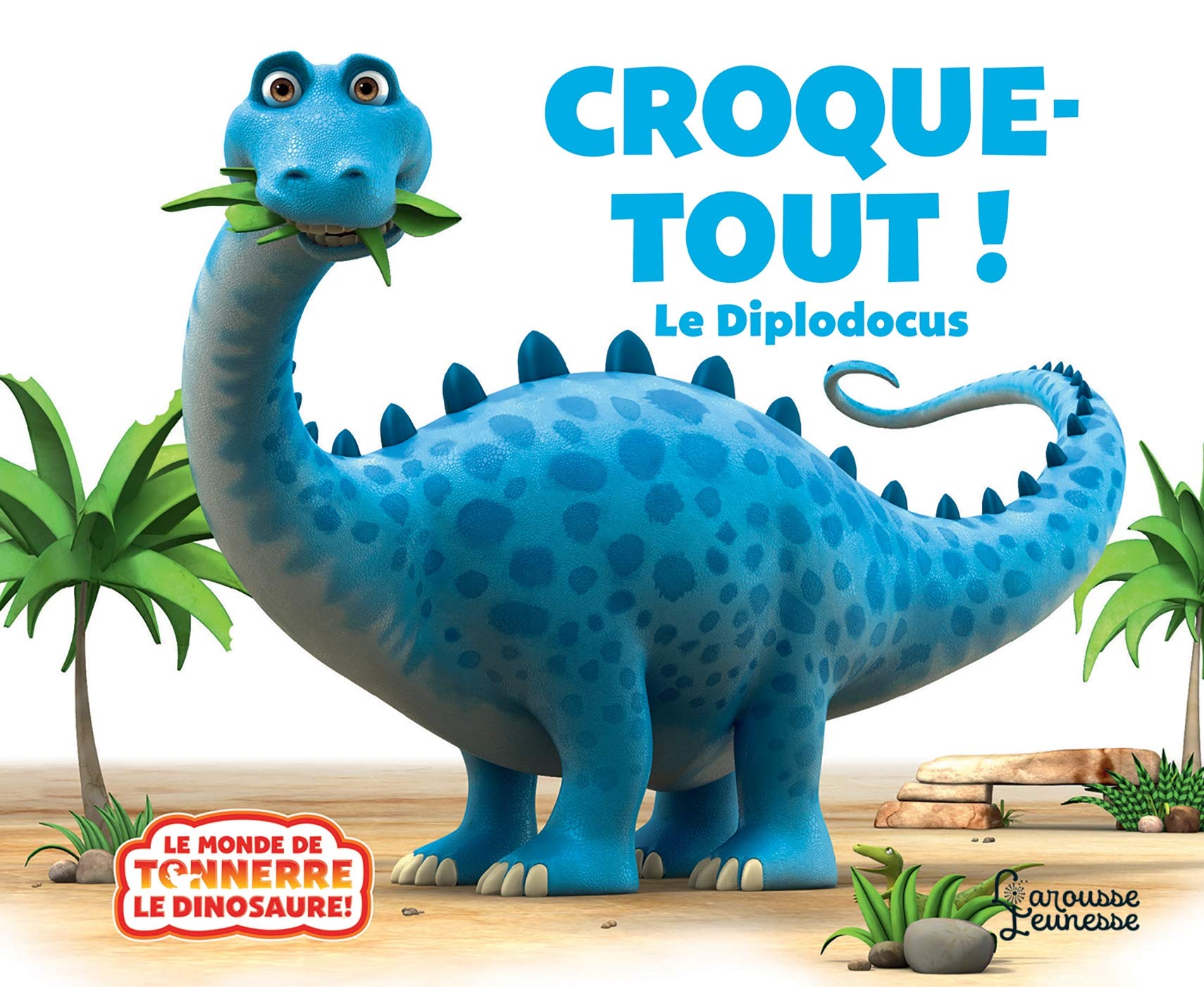 Croque-tout, le diplodocus 9782035945532