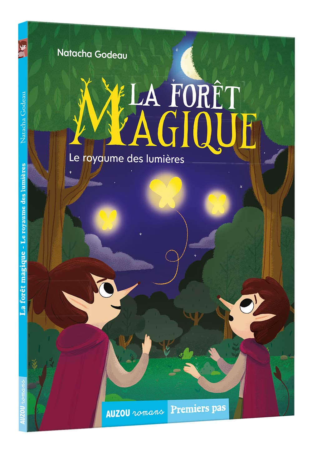 La forêt magique : Le royaume des lumières 9782733884232