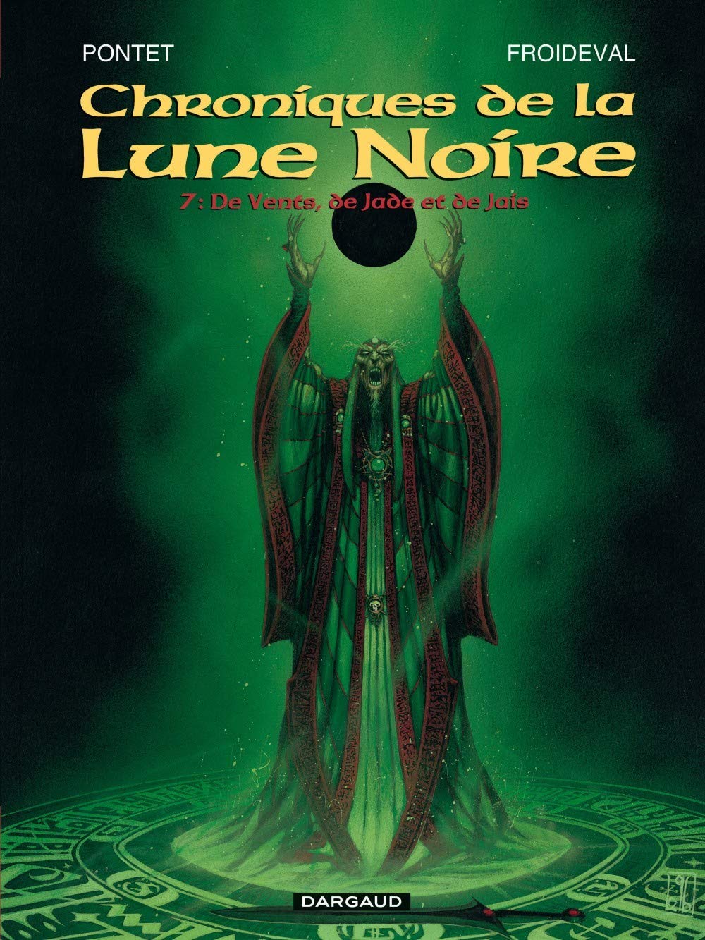 Les Chroniques de la Lune noire, tome 7 : De vents, de jade et de jais 9782205044447