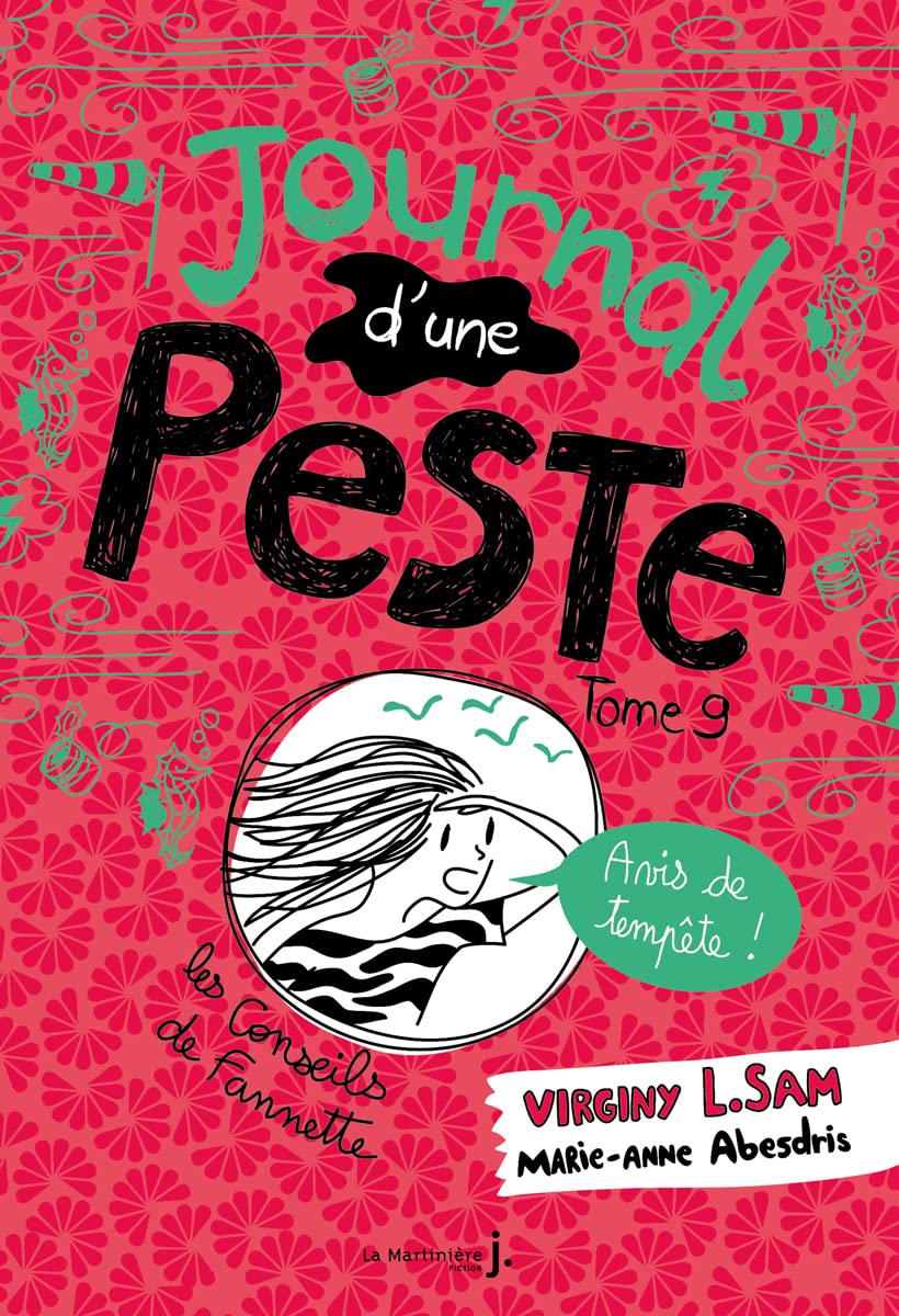 Le journal d'une peste - Journal d'une Peste, tome 9: Avis de tempête ! 9782732494609