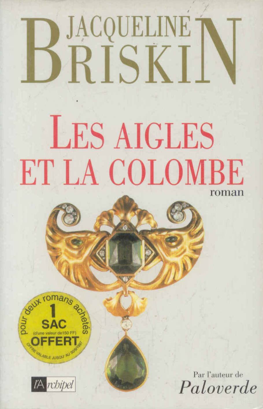 Les aigles et la colombe 9782841870745