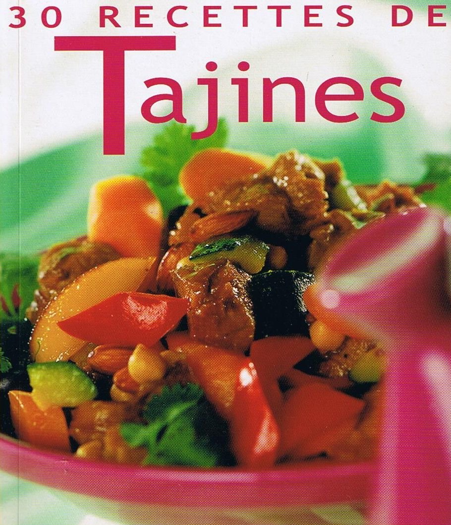 30 Recettes de Tajines 9783905461916
