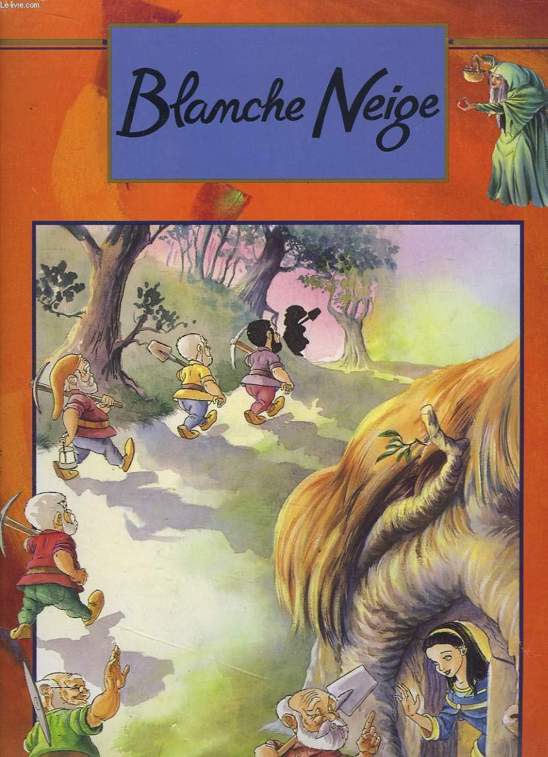 Blanche Neige 9782894296523