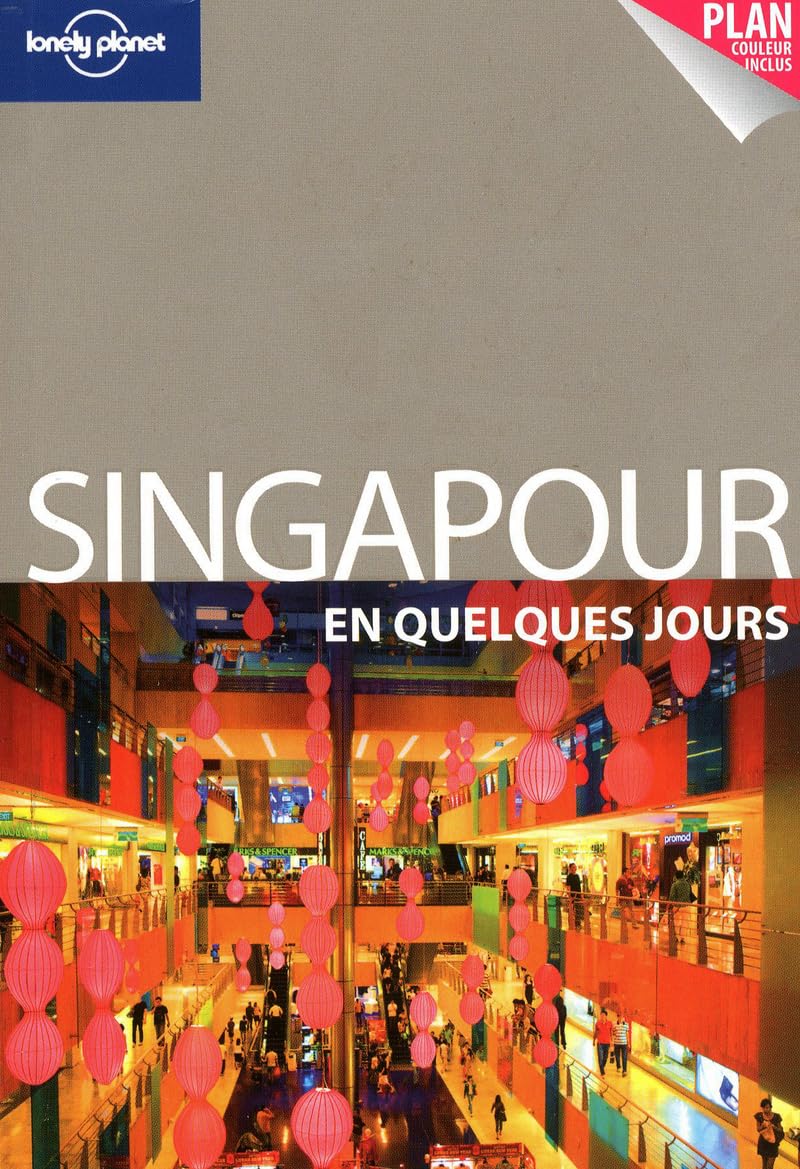 SINGAPOUR EN QUELQUES JOURS 1E 9782816108026