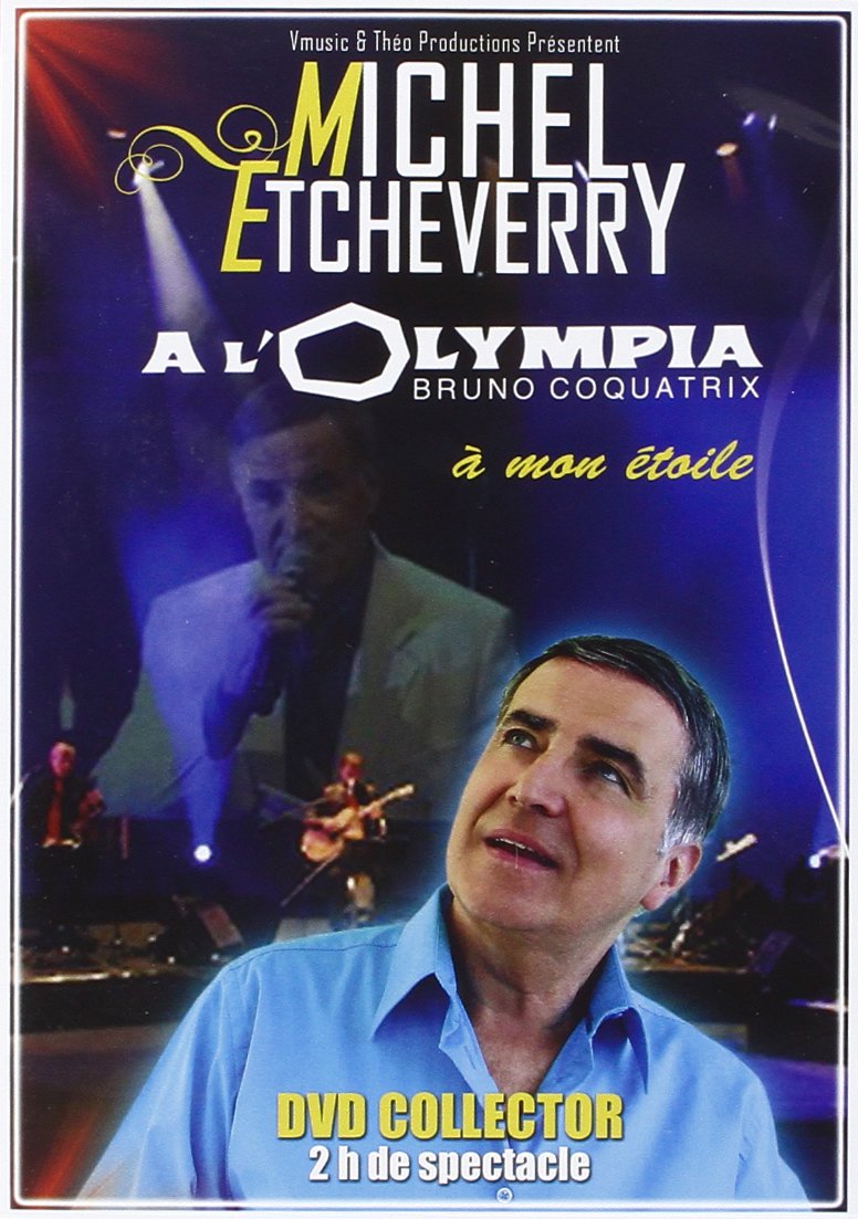 Michel Etcheverry. À l'Olympia. À mon étoile. 3760142461578