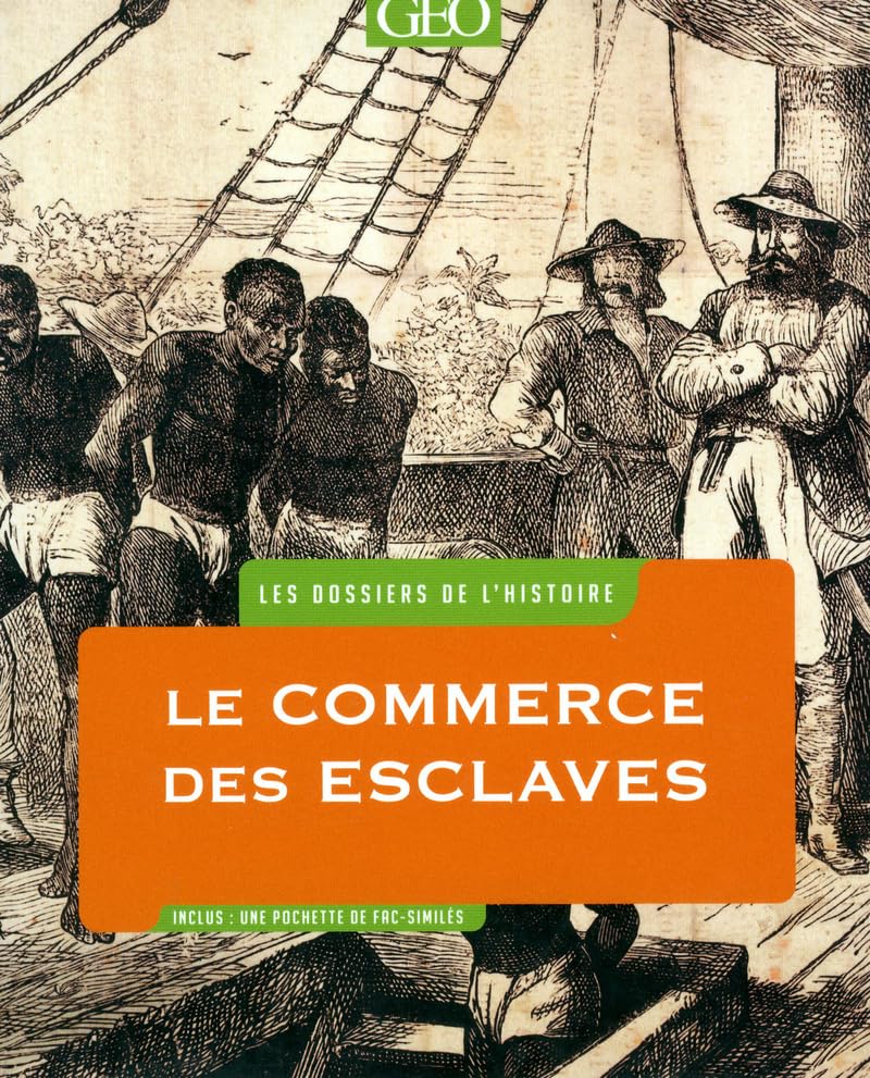 Les DOSSIERS de l'HISTOIRE - ESCLAVES 9782810401895