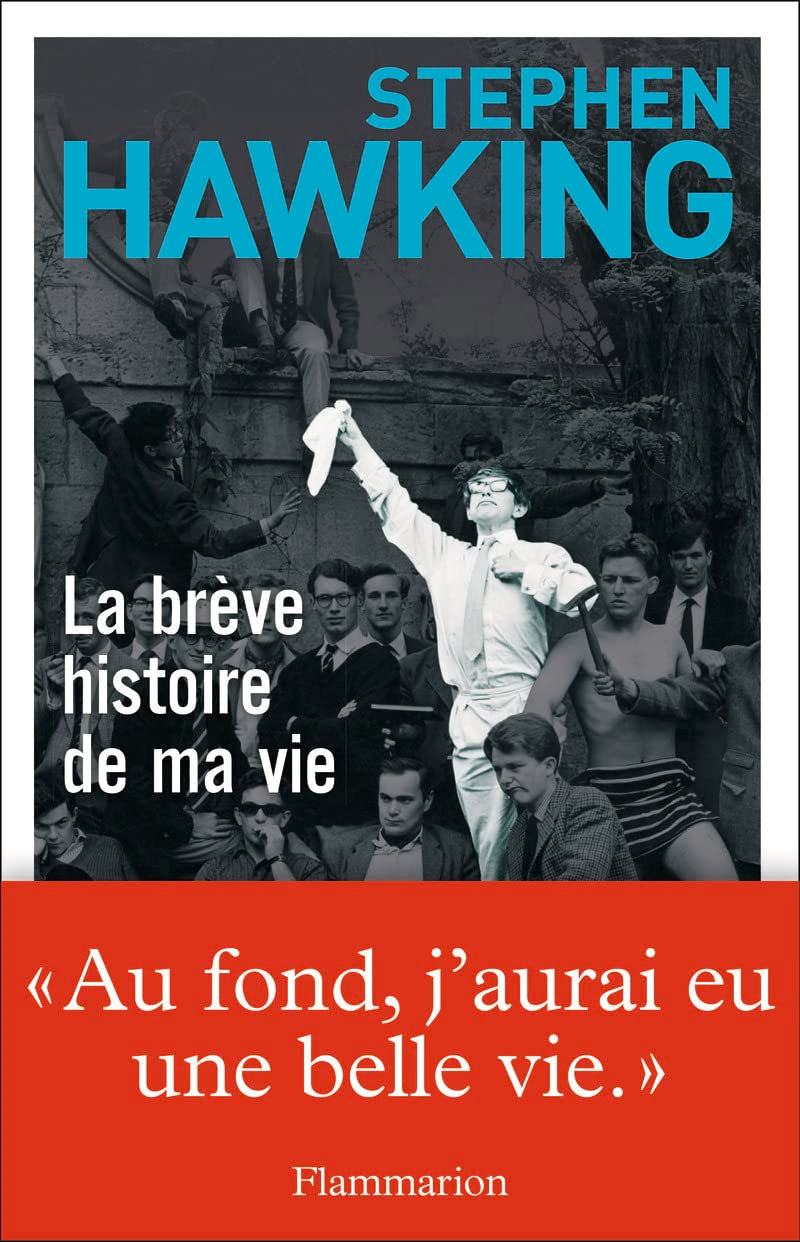 La Brève Histoire de ma vie 9782081330542