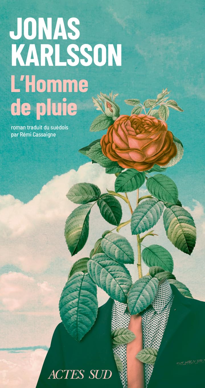 L'Homme de pluie: Récit jardinier 9782330221508