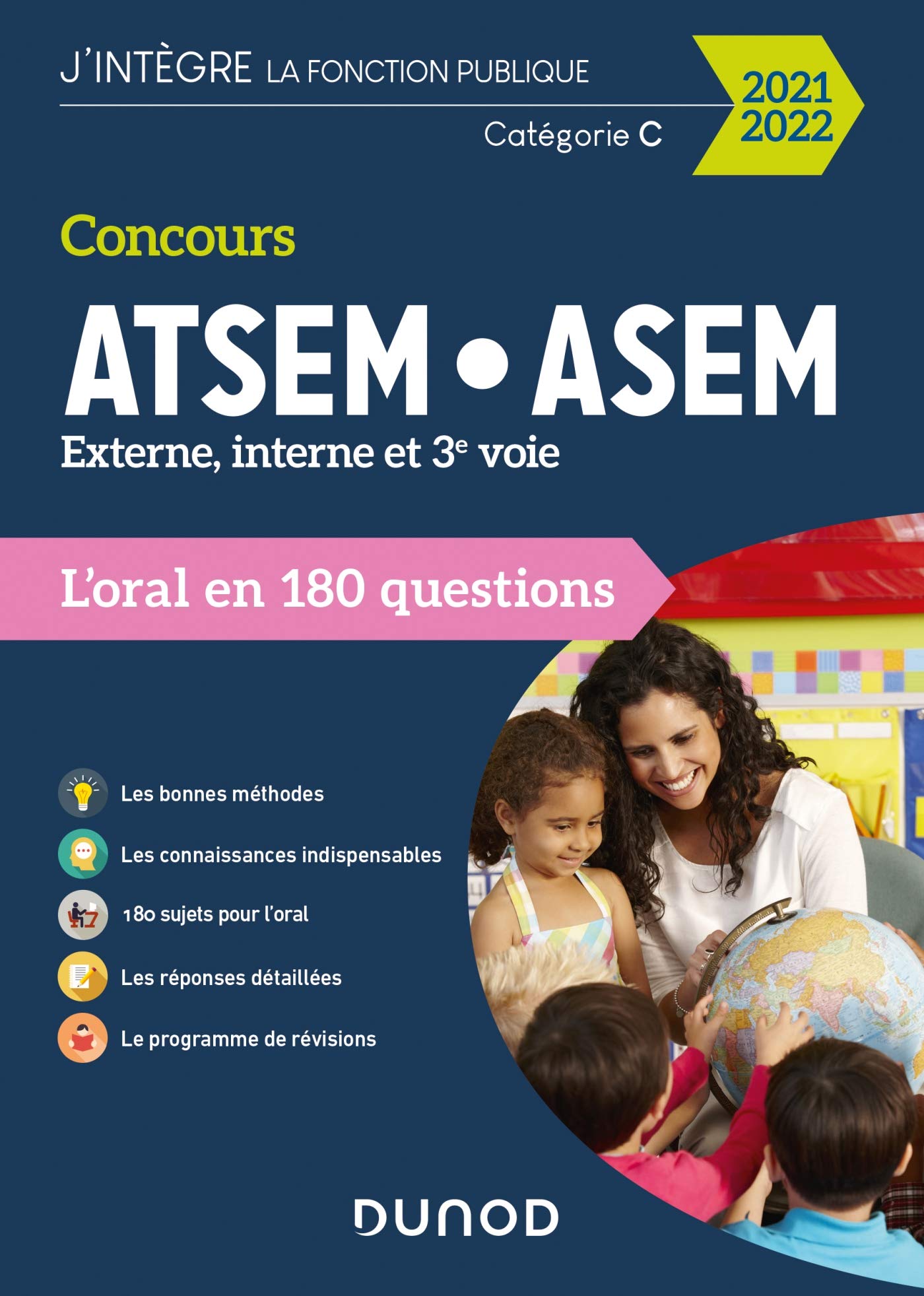 Concours ATSEM/ASEM 2021/2022 - L'oral en 180 questions: L'oral en 180 questions (2021-2022) 9782100820009