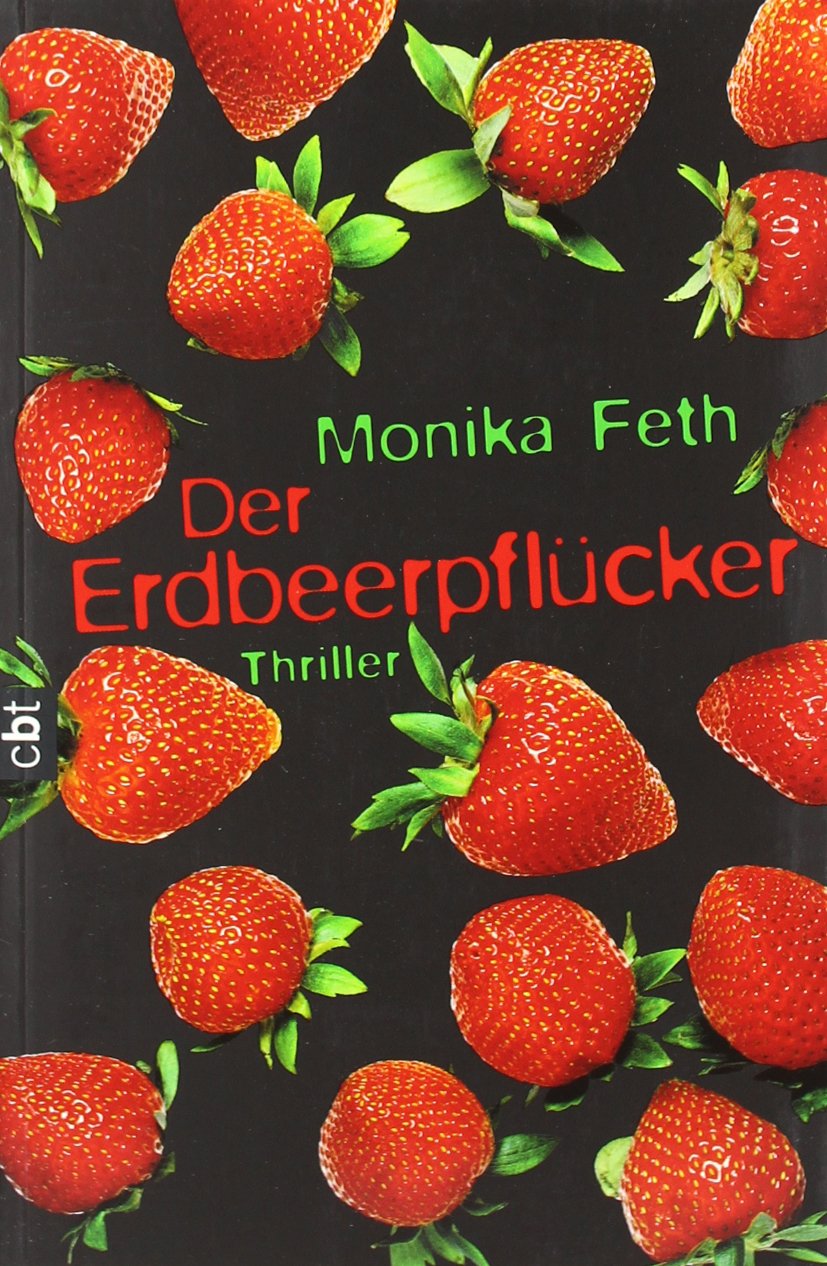 Der Erdbeerpflücker 9783570304600