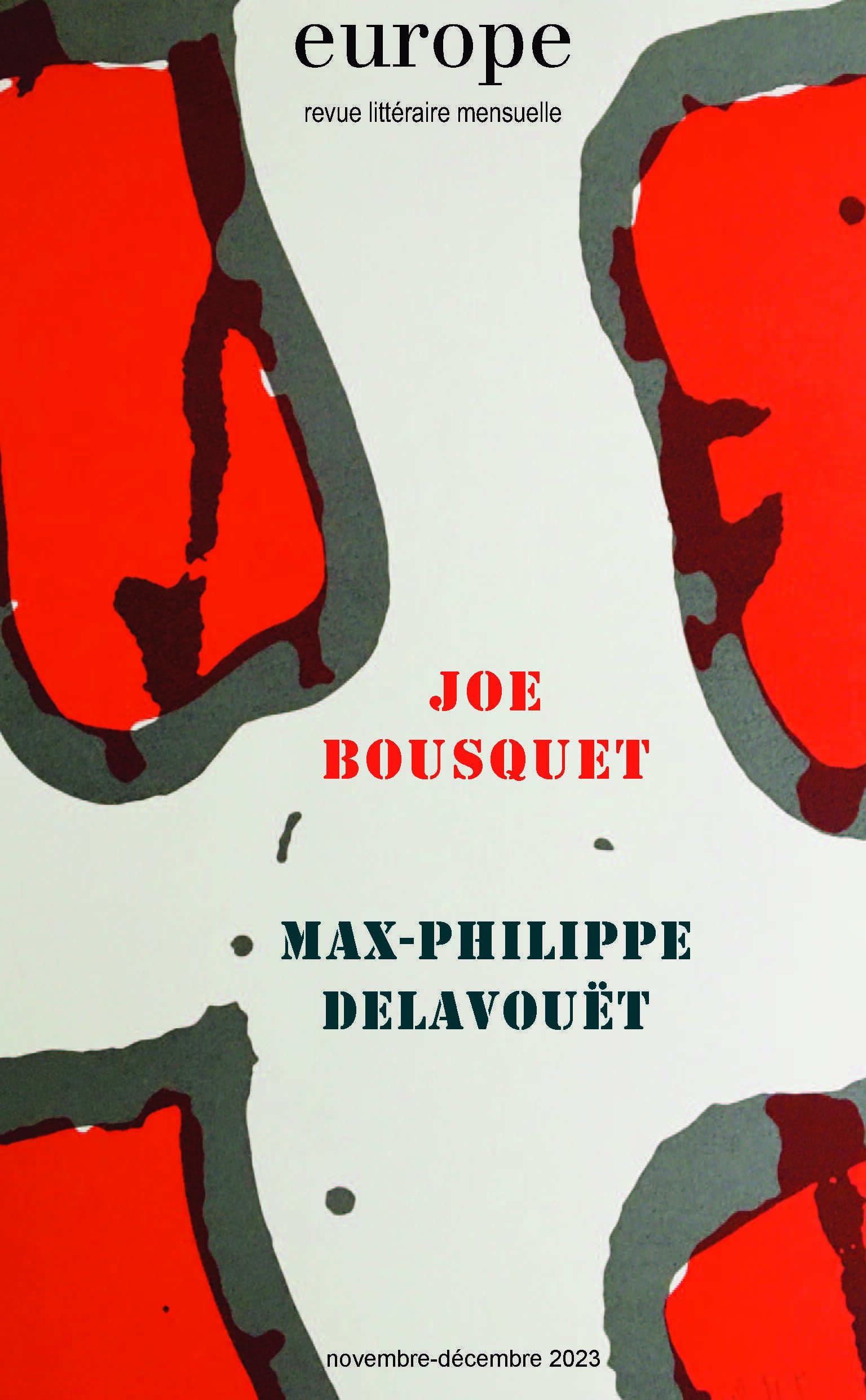 Joe Bousquet / Max-Philippe Delavouët: n° 1135-1136 nov.-déc. 2023 (2023) 9782351501320