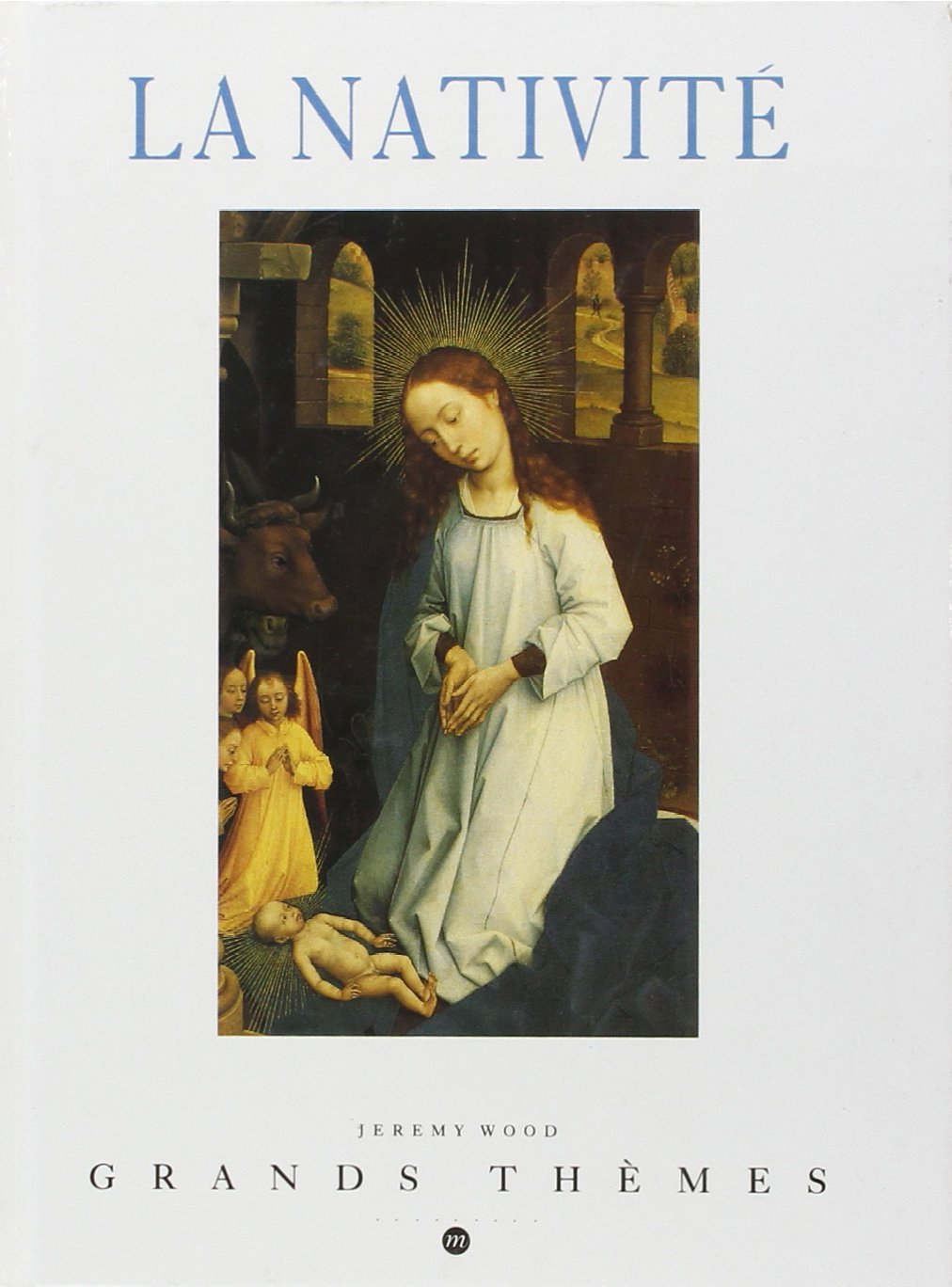 LA NATIVITE - GRANDS THEMES 9782711825363