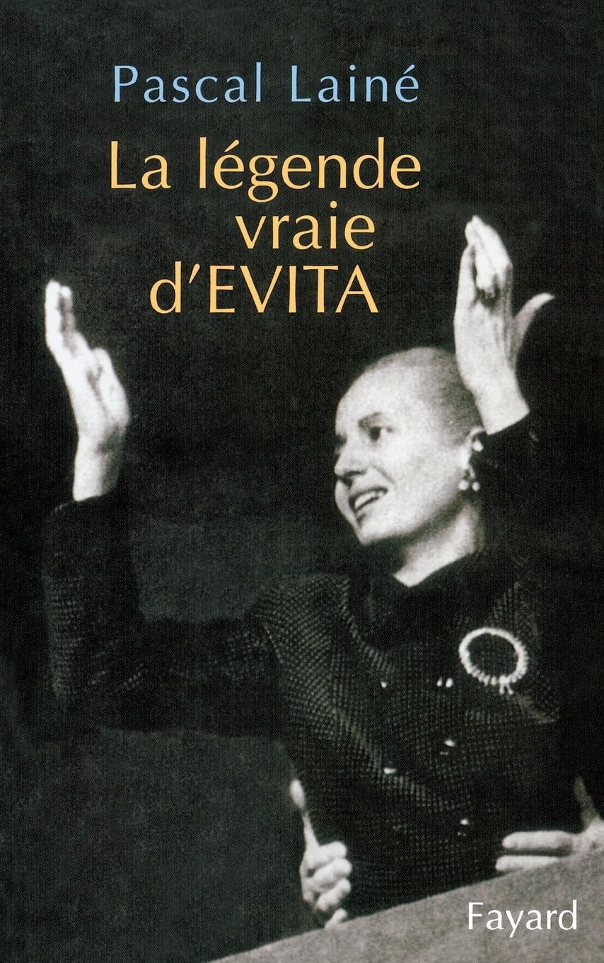 La légende vraie d'Evita 9782213618340